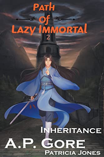 Inheritance (Path of Lazy Immortal, Band 2)