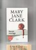 Mortel mariage - Mary Jane Clark