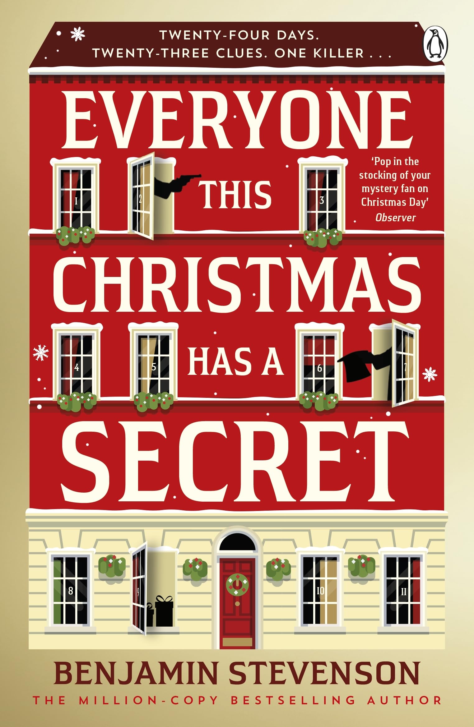 Everyone This Christmas Has A Secret: Behind every advent calendar door lies a secret… and behind one, a killer – the perfect stocking-filler for ... lover this Christmas! (Ernest Cunningham, 3)