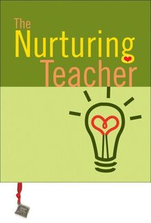 The Nurturing Teacher