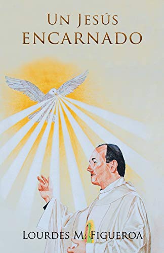 Un Jesús encarnado