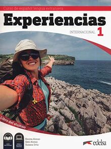 Experiencias Internacional - Curso de Español Lengua Extranjera - A1: Libro del alumno 1 - Inklusive E-Book (15 Monate Laufzeit)