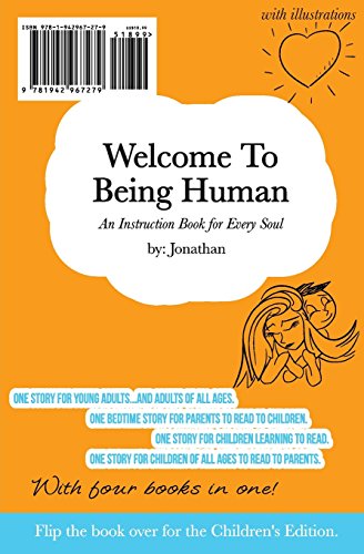 Welcome To Being Human (All-In-One Edition): An Instruction Book for Every Soul