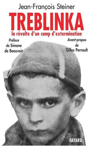 Treblinka. La Révolte D'un Camp D'extermination