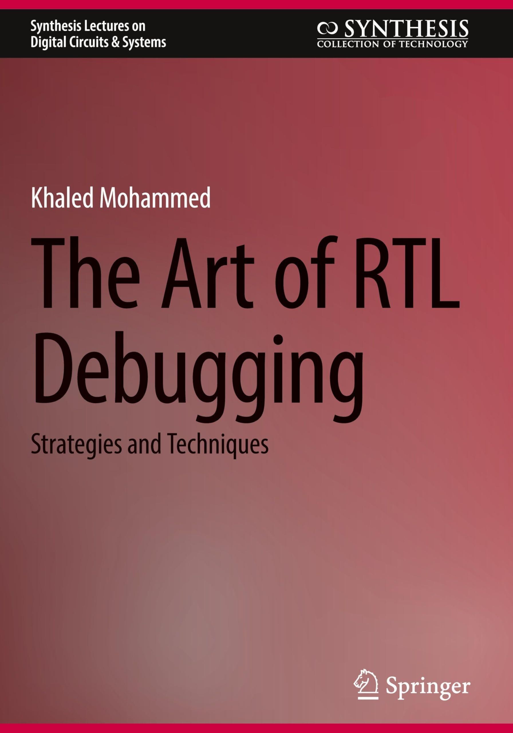 The Art of RTL Debugging