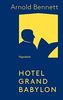 Hotel Grand Babylon (Wagenbachs andere Taschenbücher)