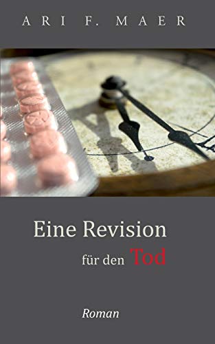 Eine Revision für den Tod: Badenser Krimi