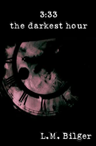 3:33: The Darkest Hour