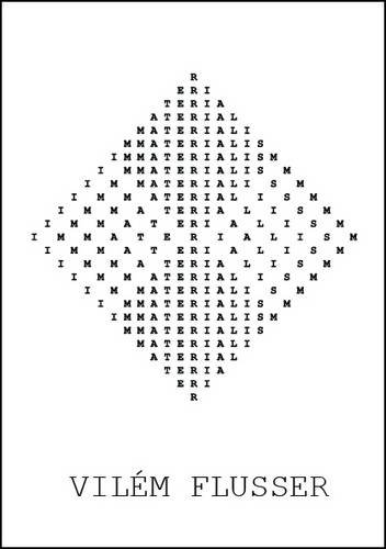 Immaterialism (Metaflux // Metatext)