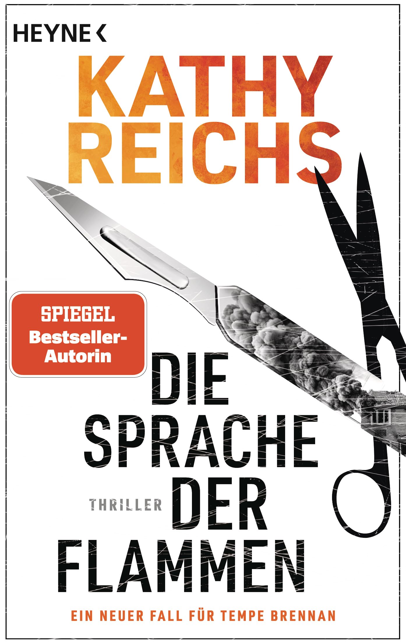 Reichs, Kathy: Die Sprache der Flammen
