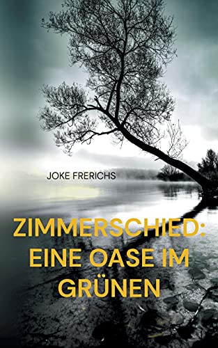 Zimmerschied: Eine Oase im Grünen