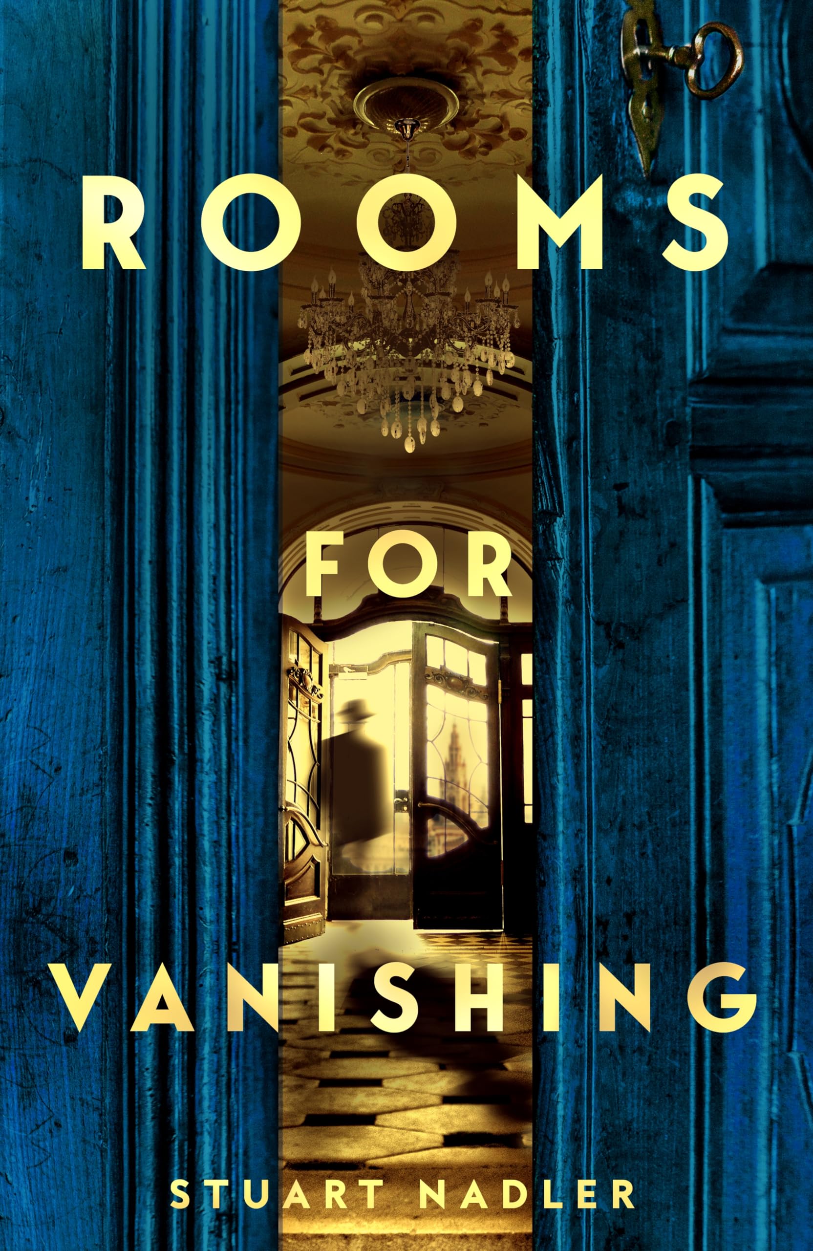 Stuart Nadler Rooms For Vanishing, The Breathtaking Wwii Historical Epic