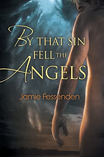 By That Sin Fell the Angels
