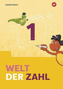 Welt der Zahl / Welt der Zahl - Ausgabe 2022 für Berlin, Brandenburg, Mecklenburg-Vorpommern, Sachsen-Anhalt und Thüringen: Ausgabe 2022 für Berlin, ... Sachsen-Anhalt und Thüringen / Schülerband 1