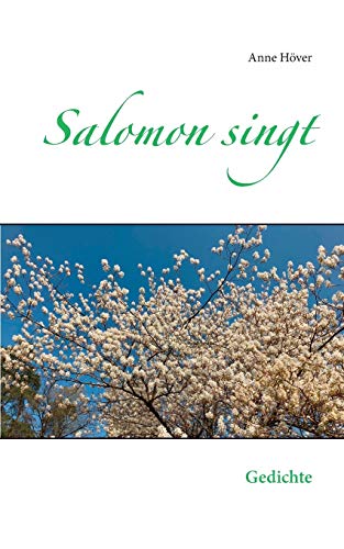 Salomon singt: Gedichte