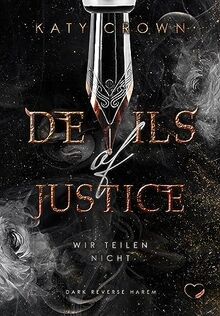 Devils of Justice: Wir teilen nicht (Dark Reverse Harem)