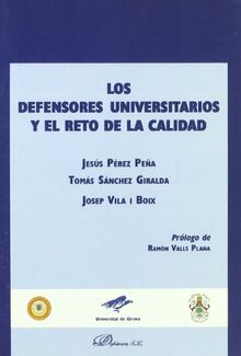 Los defensores universitarios y el reto de la calidad (Ciencias Sociales-Derecho)