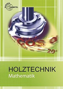 Mathematik Holztechnik