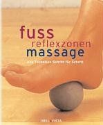 Fussreflexzonenmassage. Alle Techniken Schritt für Schritt von Whichello Brown, Denise, Gliemann, Claudia | Buch | Zustand sehr gut