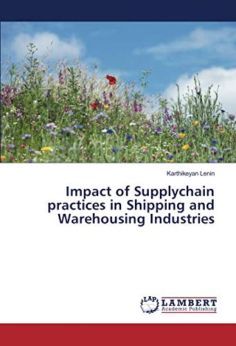 Impact of Supplychain practices in Shipping and Warehousing Industries