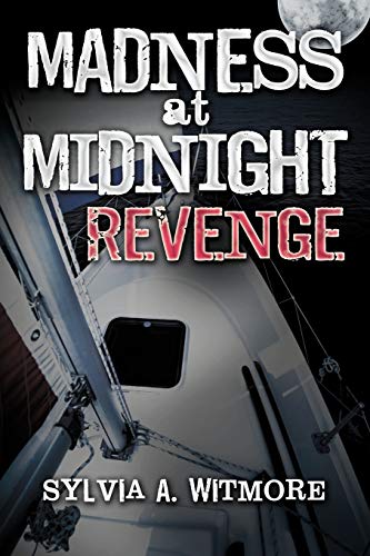 Madness at Midnight Revenge: Revenge Never Dies