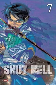 Shut Hell. Vol. 7