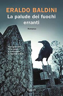 Eraldo Baldini - La Palude Dei Fuochi Erranti (1 BOOKS)