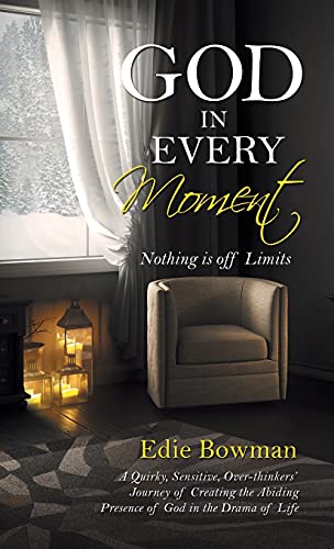 God in Every Moment: Nothing Is off Limits