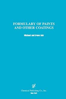 Formulary of Paints & Other Coatings