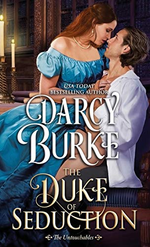 The Duke of Seduction (The Untouchables, Band 10)