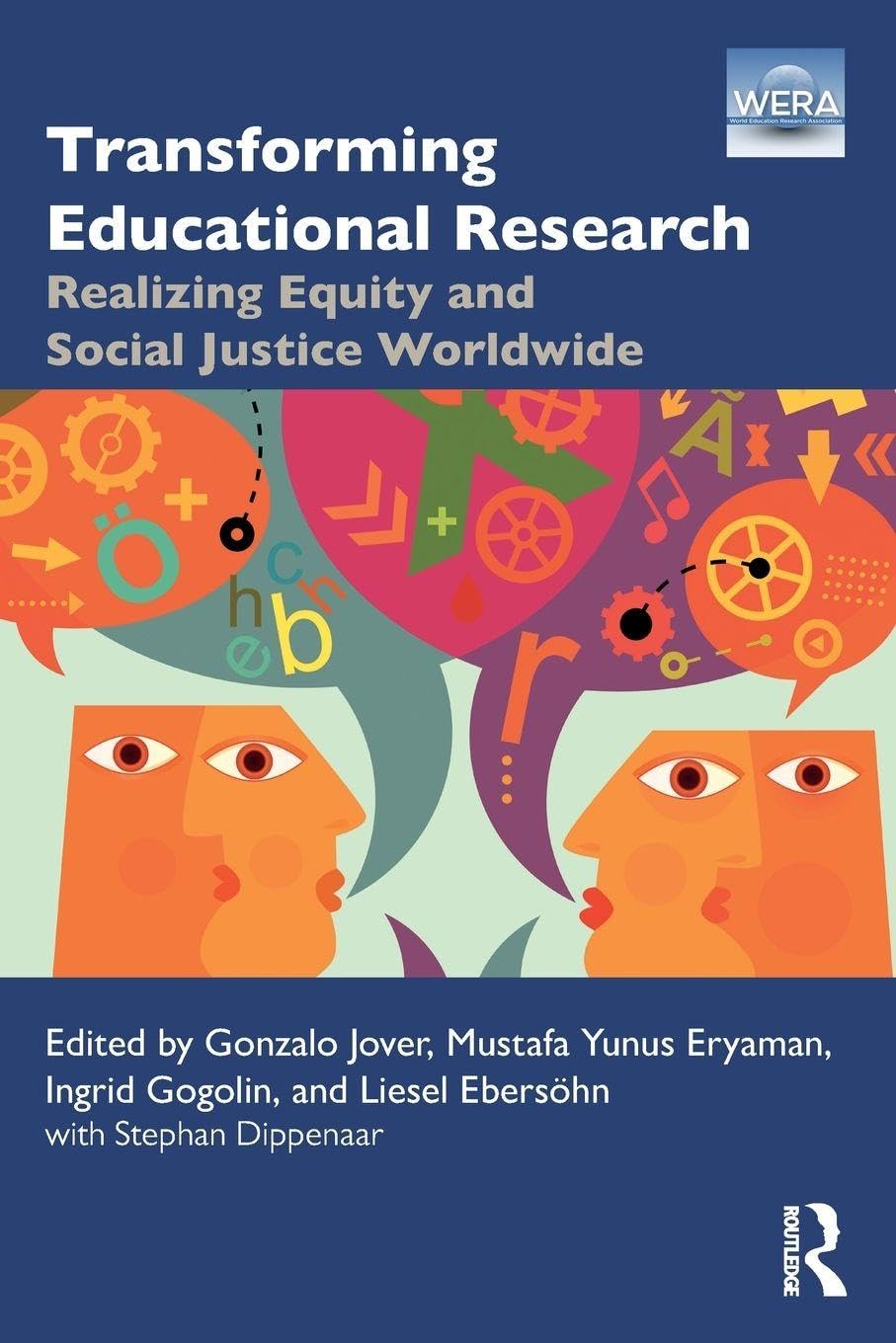 Transforming Educational Research: Realizing Equity and Social Justice Worldwide