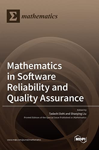 Mathematics in Software Reliability and Quality Assurance