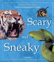 Scary and Sneaky (Weird & Wonderful S.)