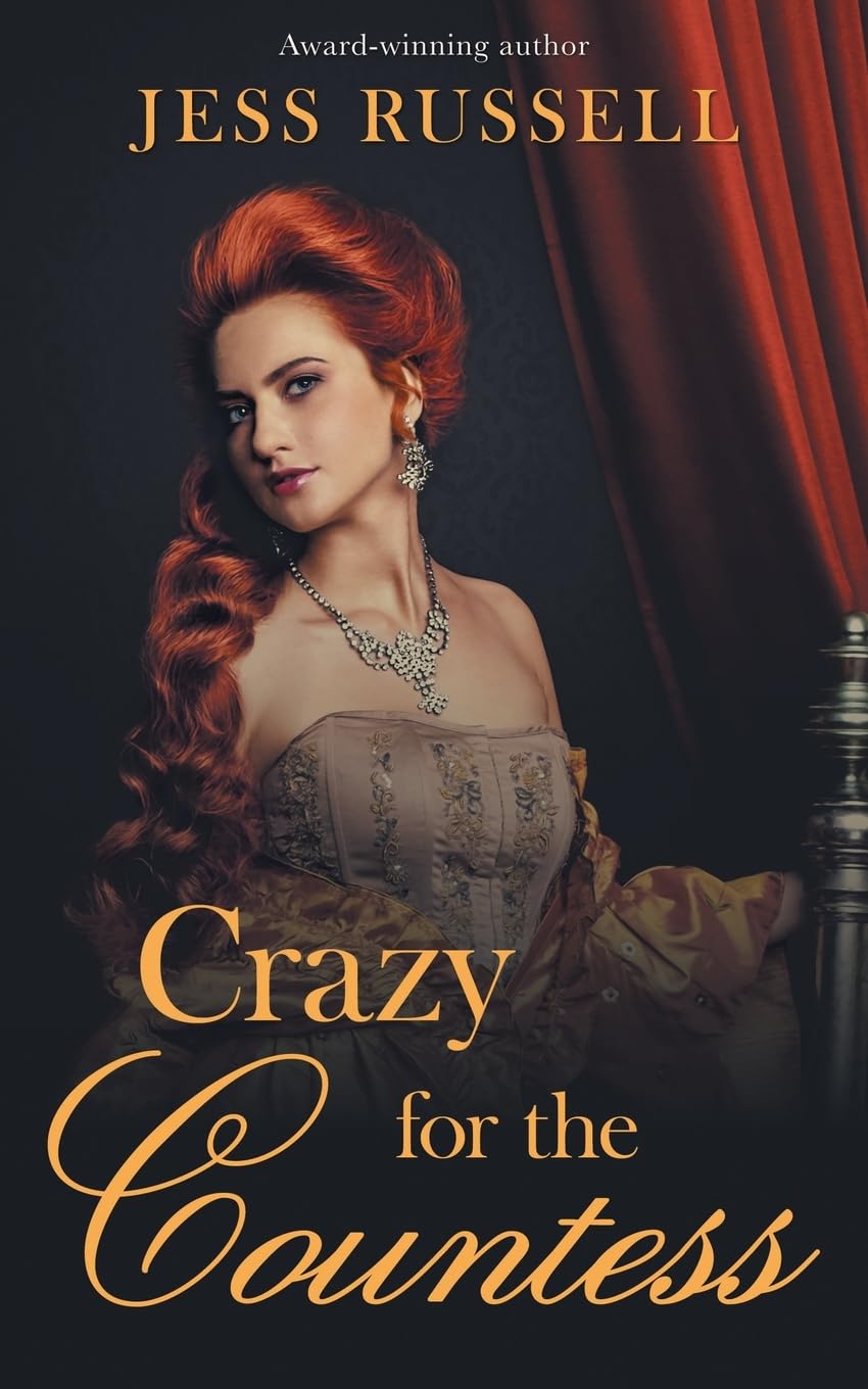 Crazy for the Countess (Reluctant Hearts)