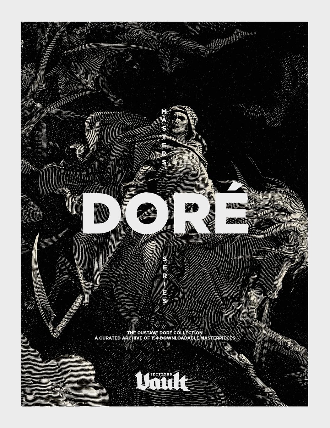 The Gustave Doré Collection: A Curated Archive of 154 Downloadable Masterpieces - A Vault Editions Masters Series