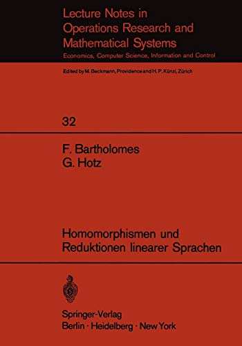Homomorphismen und Reduktionen linearer Sprachen (Lecture Notes in Economics and Mathematical Systems, 32, Band 32)