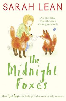 The Midnight Foxes (Tiger Days)