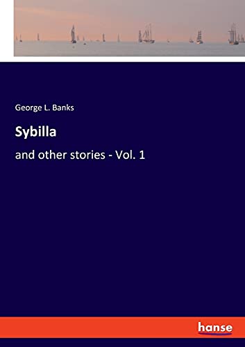 Sybilla: and other stories - Vol. 1