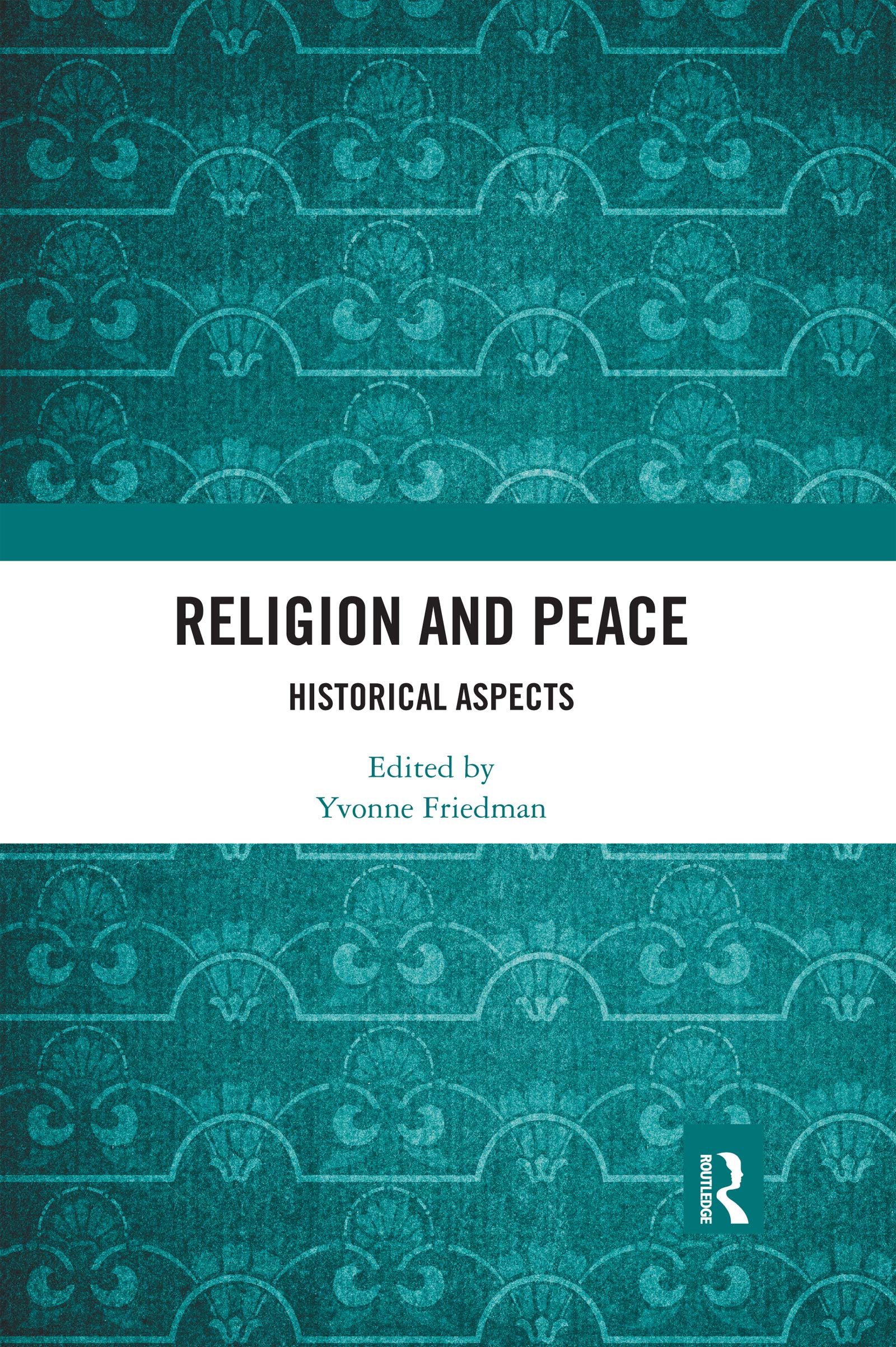 Religion and Peace: Historical Aspects