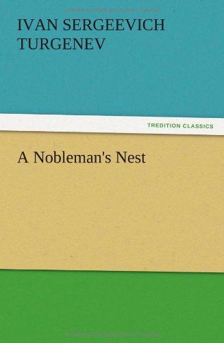 A Nobleman's Nest
