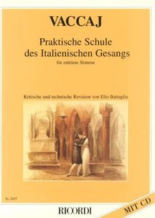 Praktische Schule des Italienischen Gesangs. Gesang Mittel
