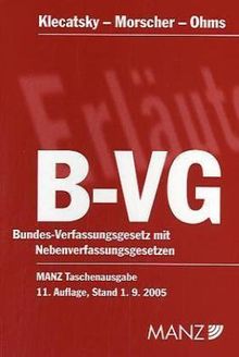 Bundes Verfassungsgesetz Mit Nebenverfassungsgesetzen B Vg F Osterreich Von Klecatsky Hans R