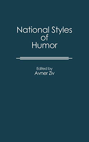 National Styles of Humor (Contributions to the Study of Popular Culture)