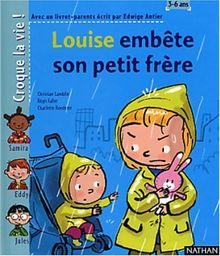 Louise embête son petit frère