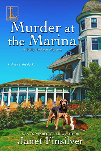 Murder at the Marina (A Kelly Jackson Mystery, Band 5)