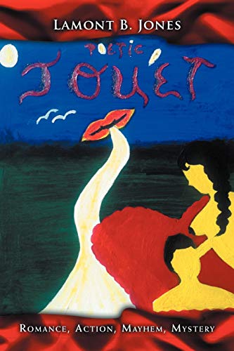 Poetic Joue't: Romance, Action, Mayhem, Mystery