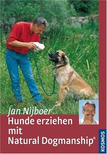 Hunde erziehen mit Natural Dogmanship