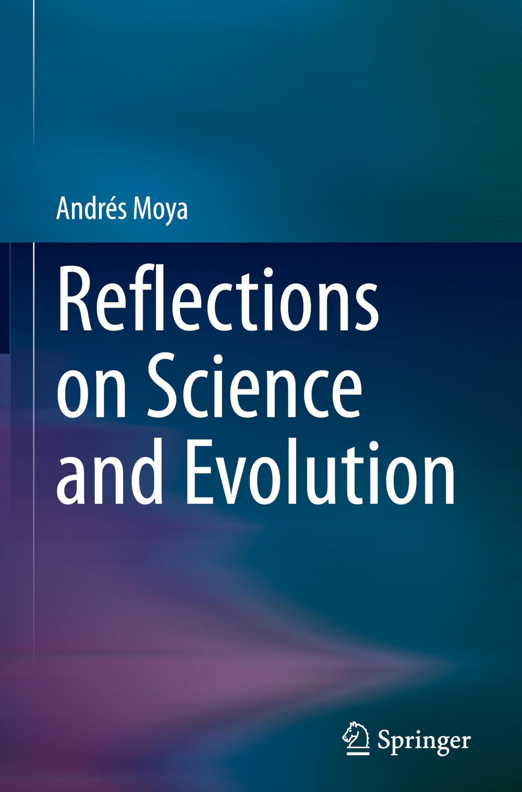 Reflections on Science and Evolution