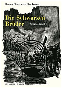 Die Schwarzen Brüder: Eine Graphic Novel