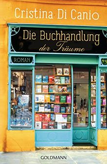 Die Buchhandlung der Träume: Roman